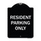 Signmission Designer Series-Resident Parking Only, Black & White Heavy-Gauge Aluminum, 24" x 18", BW-1824-9896 A-DES-BW-1824-9896 - alternate 1